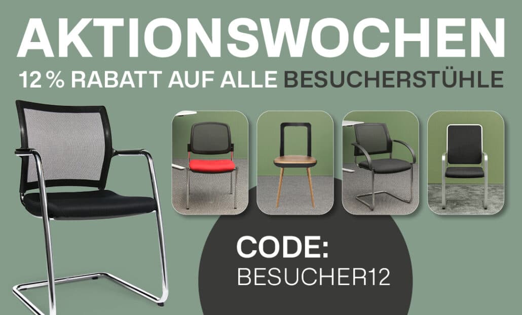 12% Rabatt auf alle Besucherstühle | Code: BESUCHER12